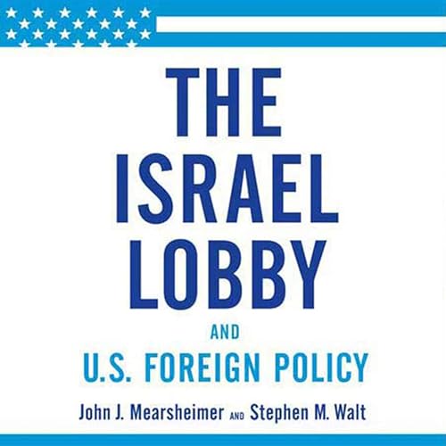Cover of The Israel Lobby and U.S. Foreign Policy