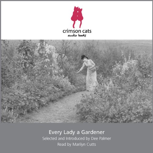 Cover of Every Lady a Gardener