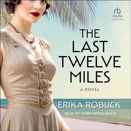 Cover of The Last Twelve Miles