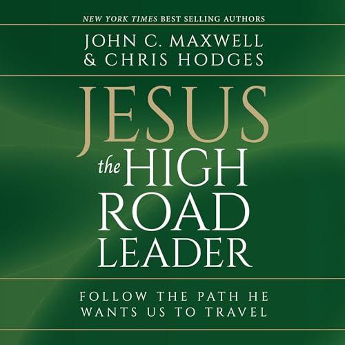 Cover of Jesus: The High Road Leader