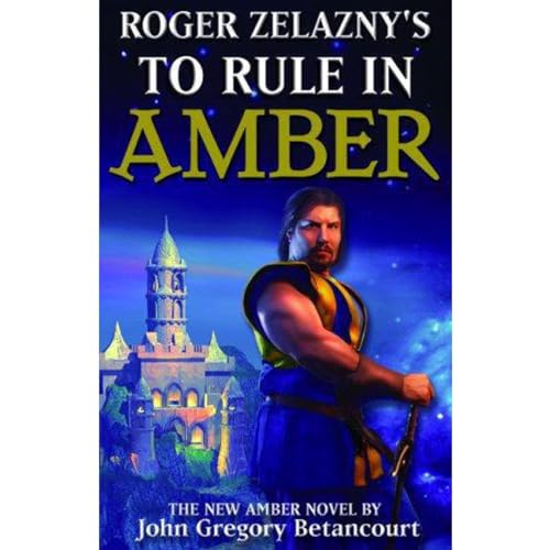 Cover of Roger Zelazny's To Rule in Amber