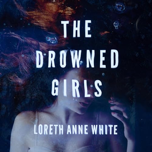 Cover of The Drowned Girls