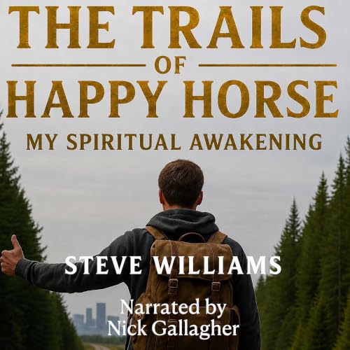 Cover of The Trails of Happy Horse