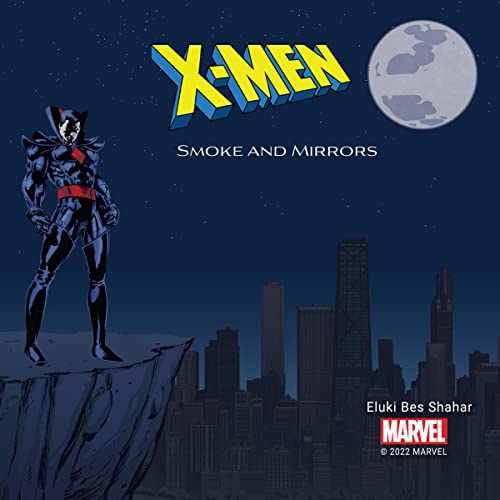 Cover of X-Men: Smoke and Mirrors