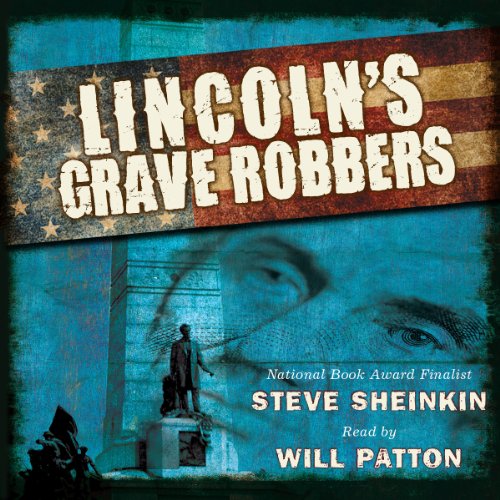 Cover of Lincoln's Grave Robbers (Scholastic Focus)