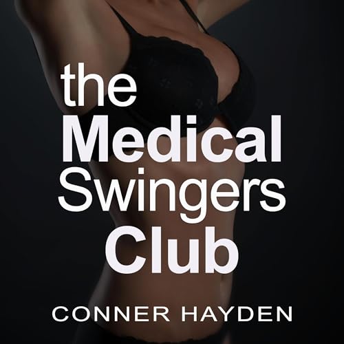 Cover of The Medical Swingers Club