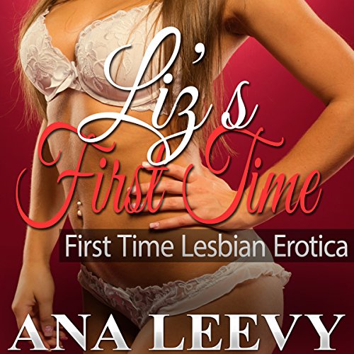Cover of Liz's First Time