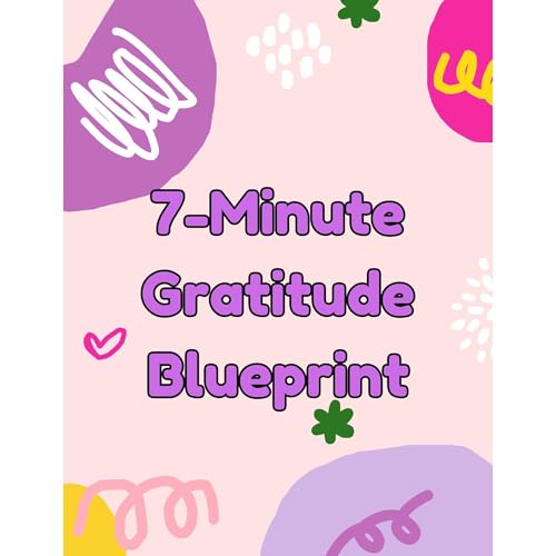 Cover of 7-minute Gratitude Blueprint