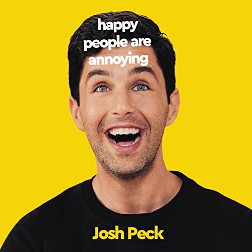Cover of Happy People Are Annoying