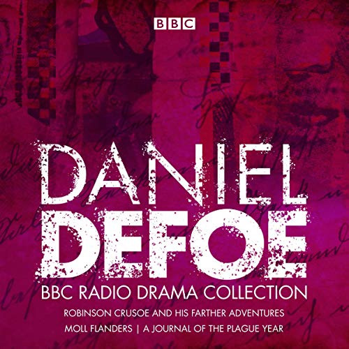 Cover of The Daniel Defoe BBC Radio Drama Collection