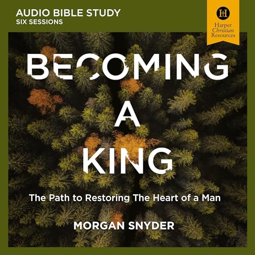 Cover of Becoming a King: Audio Bible Studies