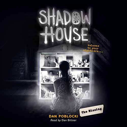 Cover of The Missing (Shadow House, Book 4)