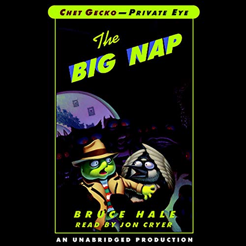 Cover of Chet Gecko, Private Eye: Book 3 - The Big Nap