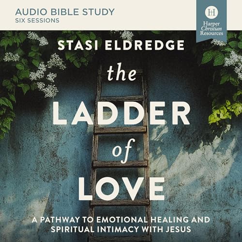 Cover of The Ladder of Love Bible Study: Audio
