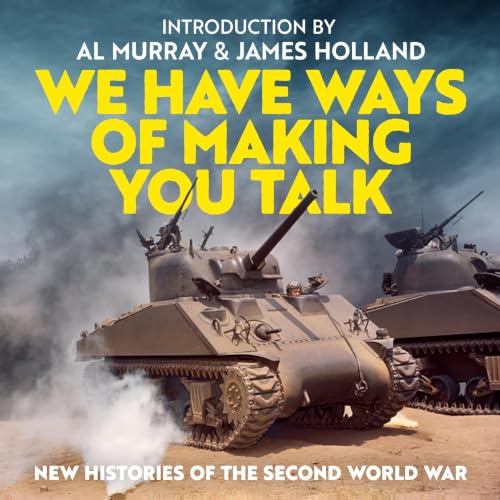 Cover of We Have Ways of Making You Talk
