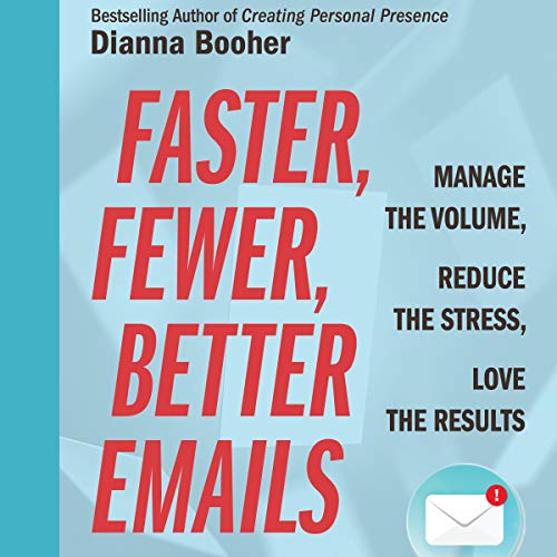 Cover of Faster, Fewer, Better Emails