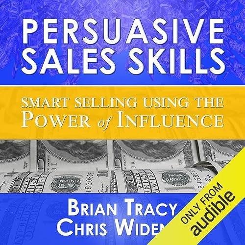 Cover of Persuasive Sales Skills