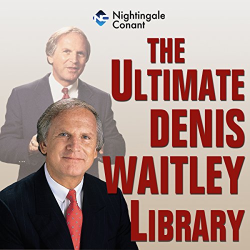 Cover of The Ultimate Denis Waitley Library