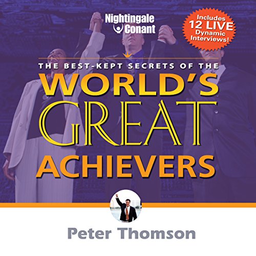 Cover of The Best Kept Secrets of World's Greatest Achievers