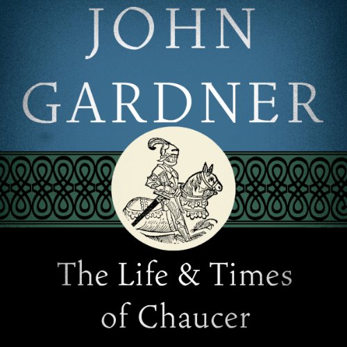 Cover of The Life and Times of Chaucer