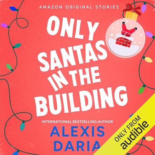 Cover of Only Santas in the Building