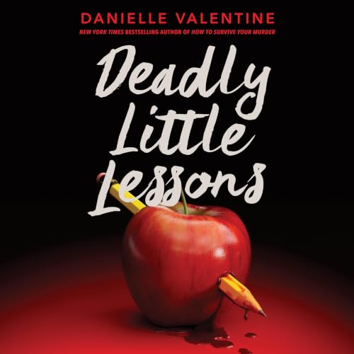 Cover of Deadly Little Lessons