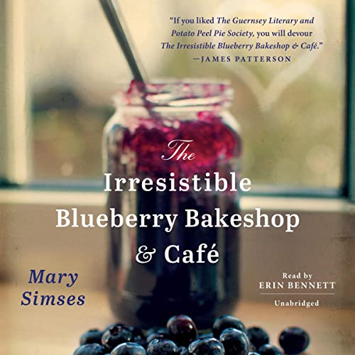 Cover of The Irresistible Blueberry Bakeshop & Cafe