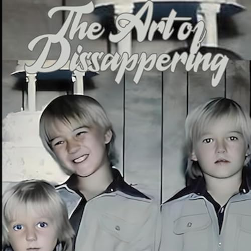 Cover of The Art of Disappearing