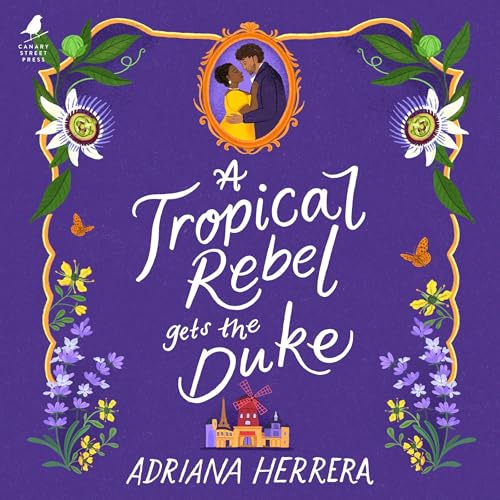 Cover of A Tropical Rebel Gets the Duke