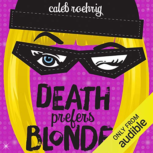 Cover of Death Prefers Blondes