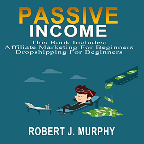 Cover of Passive Income: 2 Manuscripts