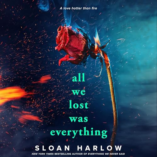 Cover of All We Lost Was Everything
