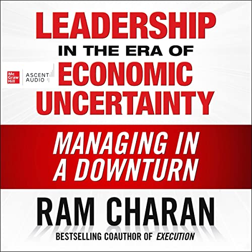 Cover of Leadership in the Era of Economic Uncertainty