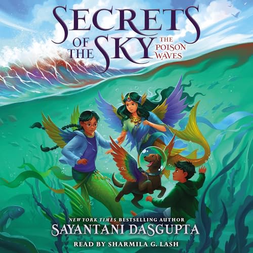 Cover of The Poison Waves (Secrets of the Sky, Book Two)