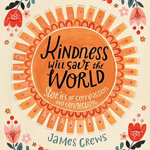 Cover of Kindness Will Save the World