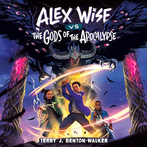Cover of Alex Wise vs. the Gods of the Apocalypse