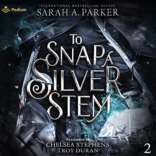 Cover of To Snap a Silver Stem