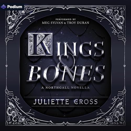 Cover of Kings and Bones: A Northgall Novella