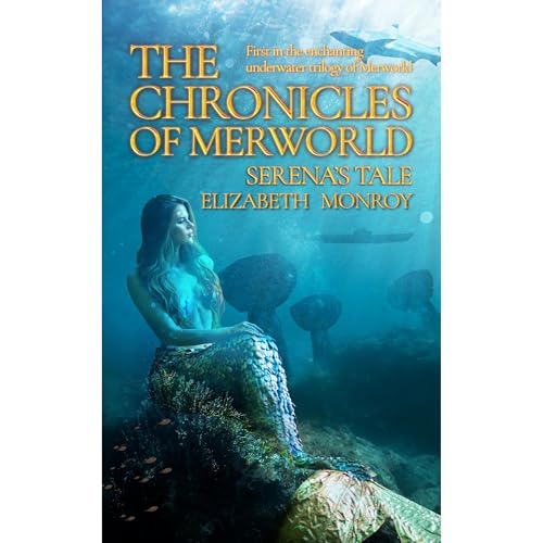 Cover of The Chronicles of MerWorld