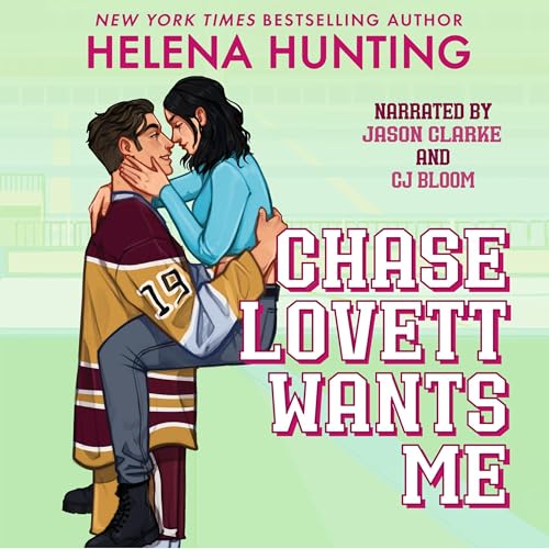 Cover of Chase Lovett Wants Me