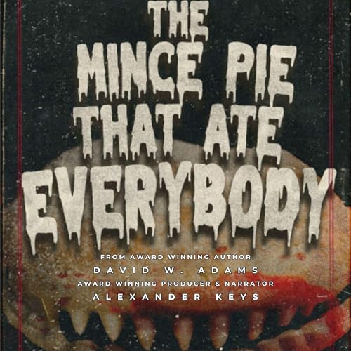 Cover of The Mince Pie That Ate Everybody