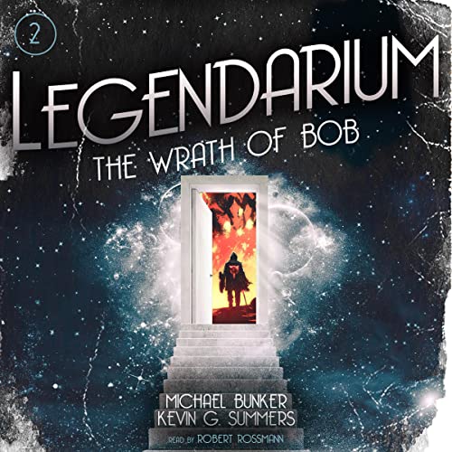 Cover of Legendarium: The Wrath of Bob