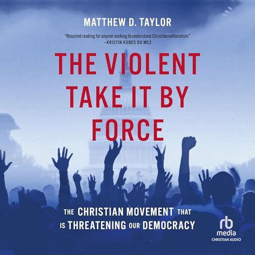 Cover of The Violent Take It By Force