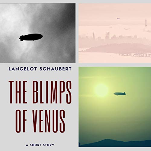 Cover of The Blimps of Venus