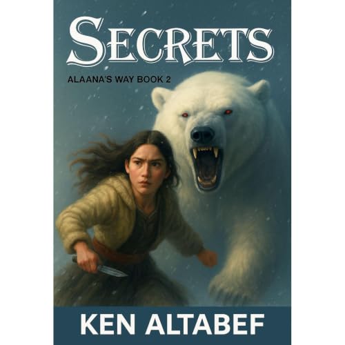 Cover of Alaana's Way: Secrets