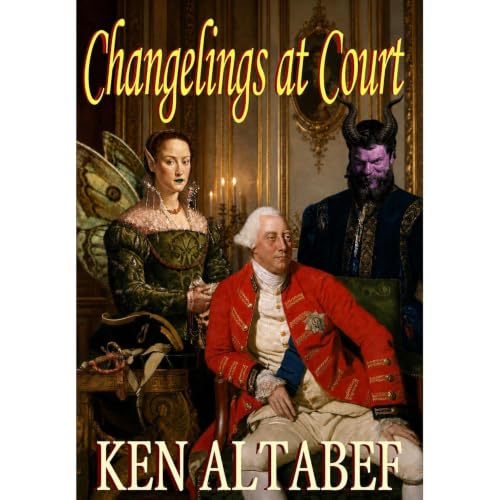 Cover of Changelings at Court