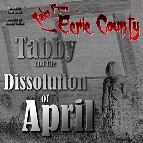 Cover of Tabby and the Dissolution of April