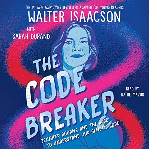 Cover of The Code Breaker -- Young Readers Edition