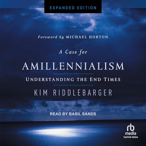 Cover of A Case for Amillennialism