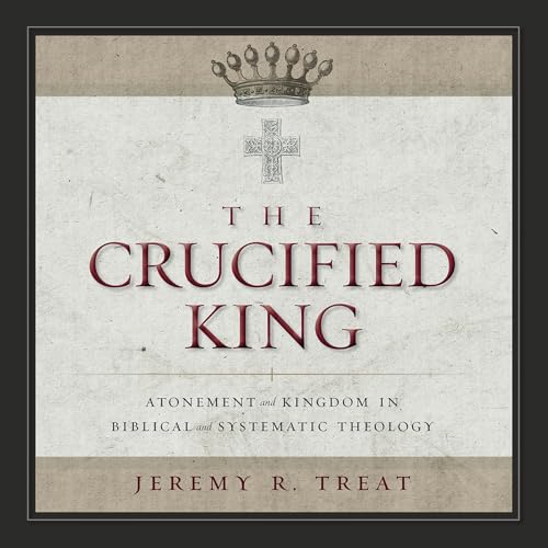 Cover of The Crucified King